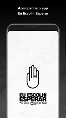 Eu Escolhi Esperar android App screenshot 2
